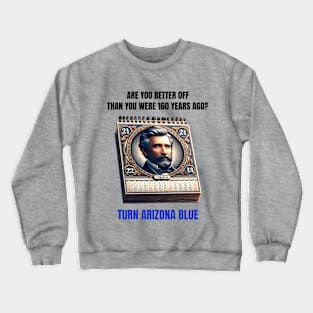 Are You Better Off than 160 Years Ago? Crewneck Sweatshirt